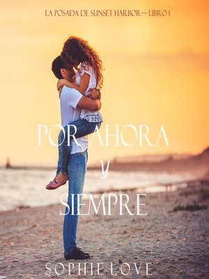cover image of Por Ahora y Siempre